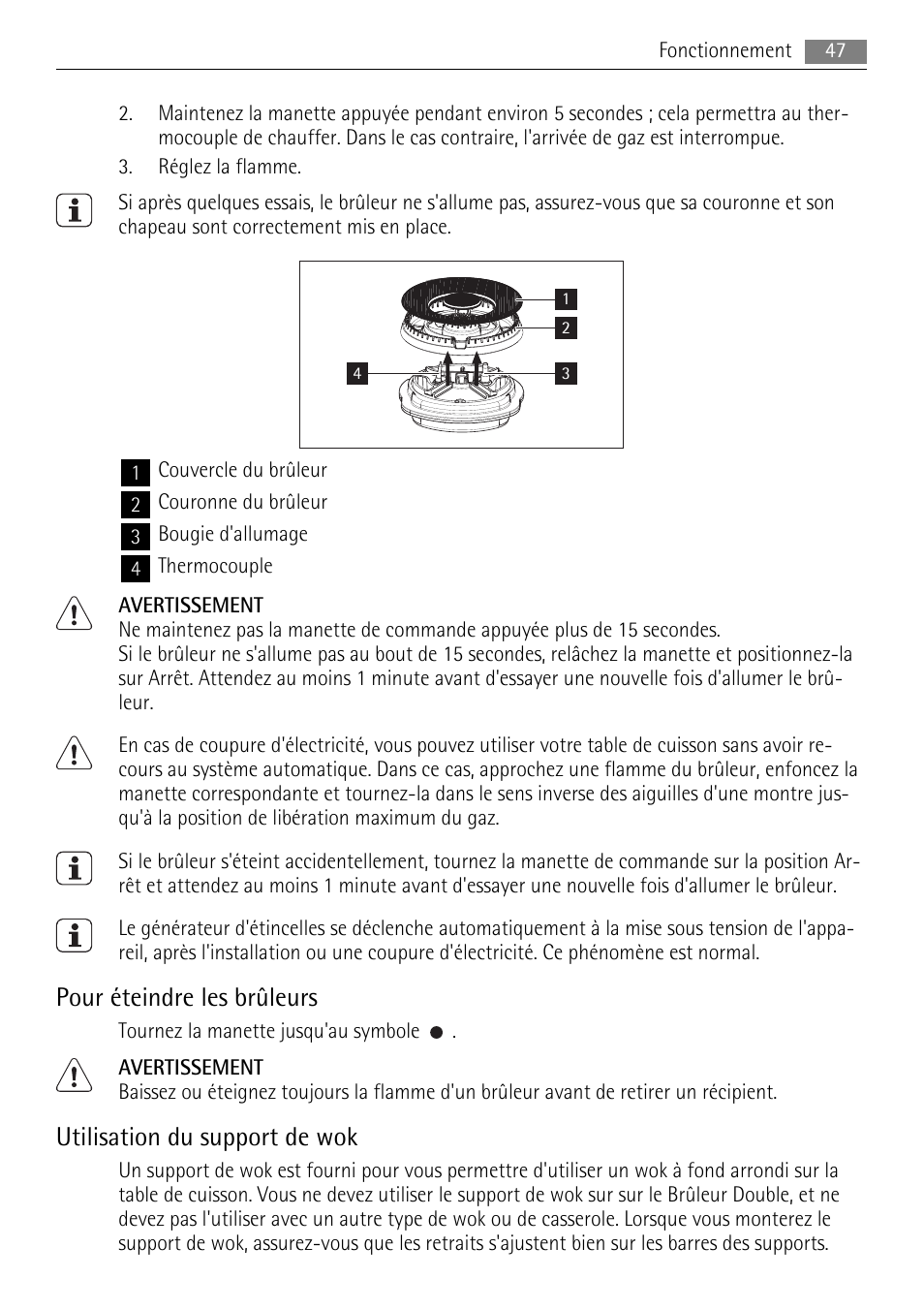 Pour éteindre les brûleurs, Utilisation du support de wok | AEG HC411520GB User Manual | Page 47 / 80