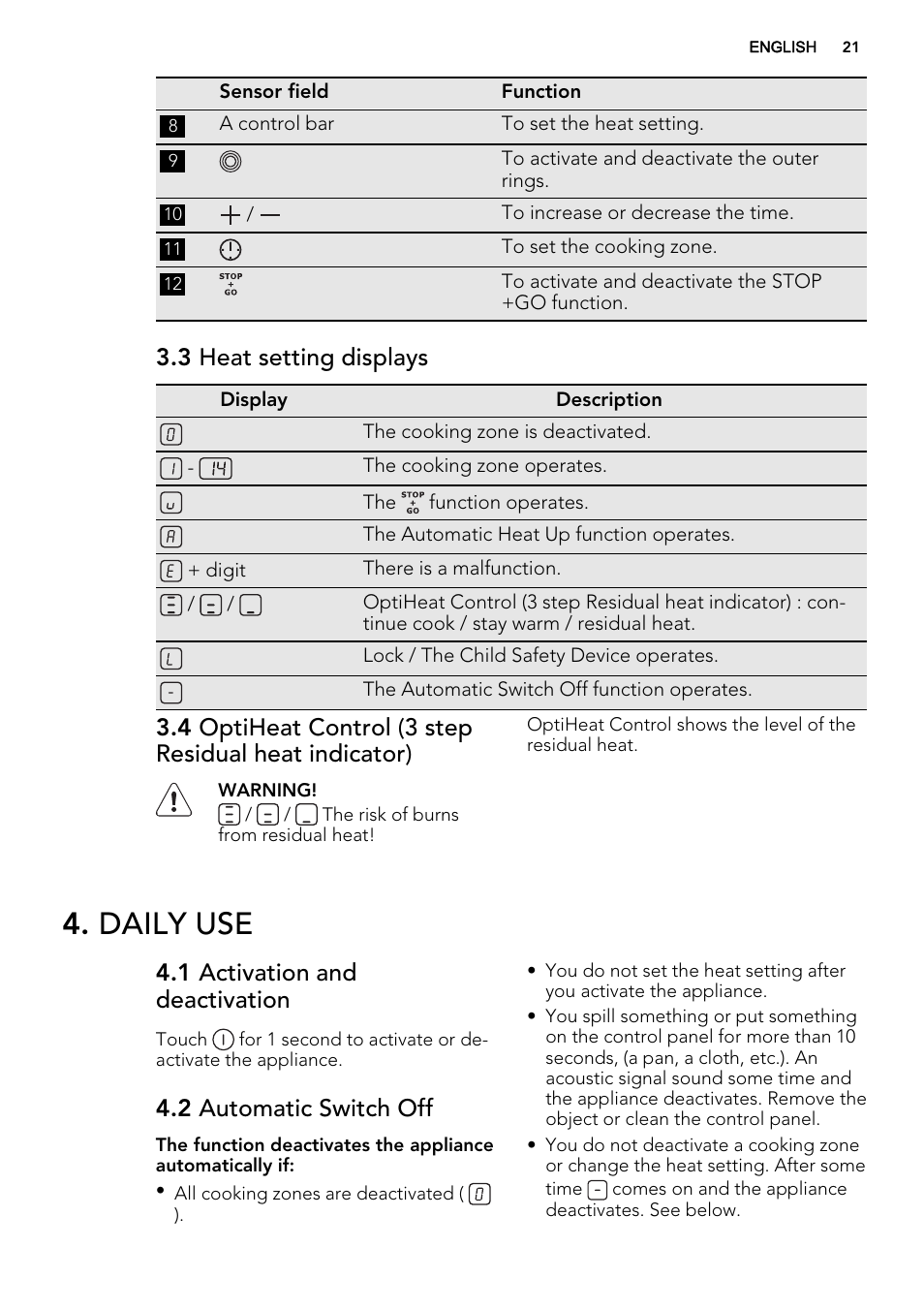 Daily use, 3 heat setting displays, 1 activation and deactivation | 2 automatic switch off | AEG HK955070XB User Manual | Page 21 / 60