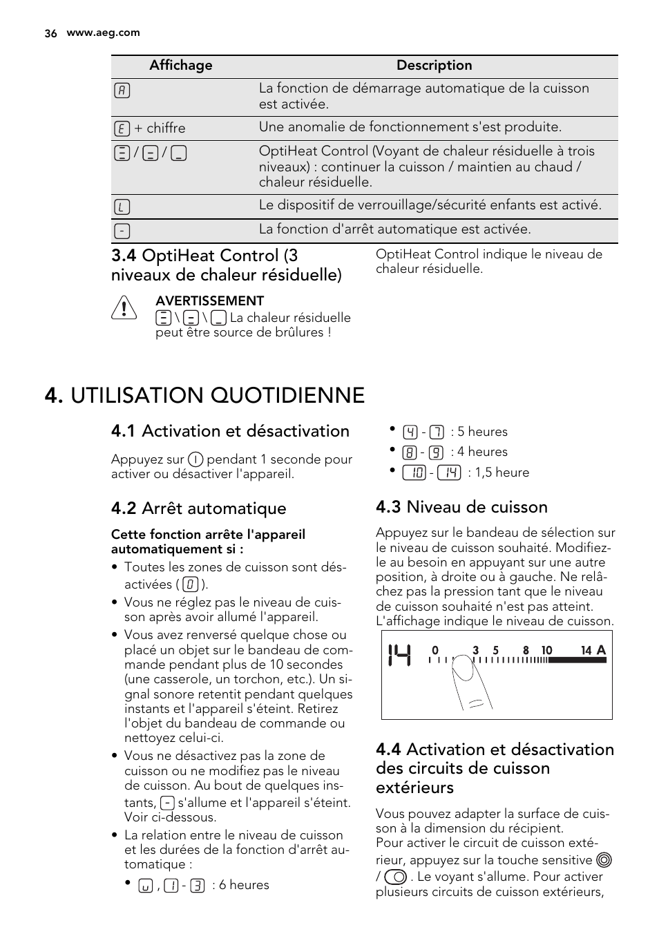 Utilisation quotidienne, 1 activation et désactivation, 2 arrêt automatique | 3 niveau de cuisson | AEG HK955070XB User Manual | Page 36 / 60