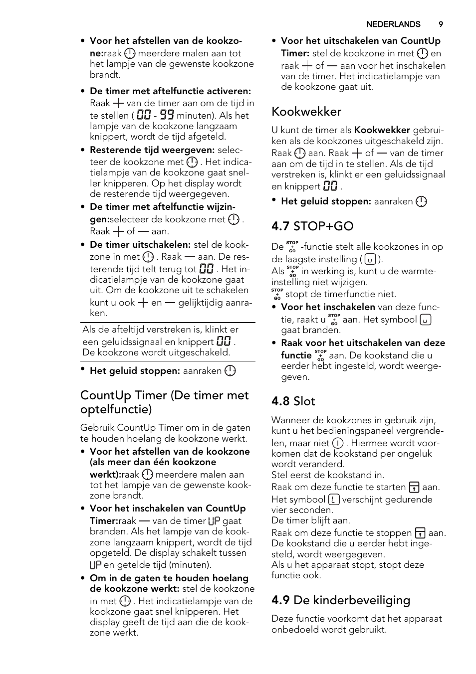 Countup timer (de timer met optelfunctie), Kookwekker, 7 stop+go | 8 slot, 9 de kinderbeveiliging | AEG HK955070XB User Manual | Page 9 / 60