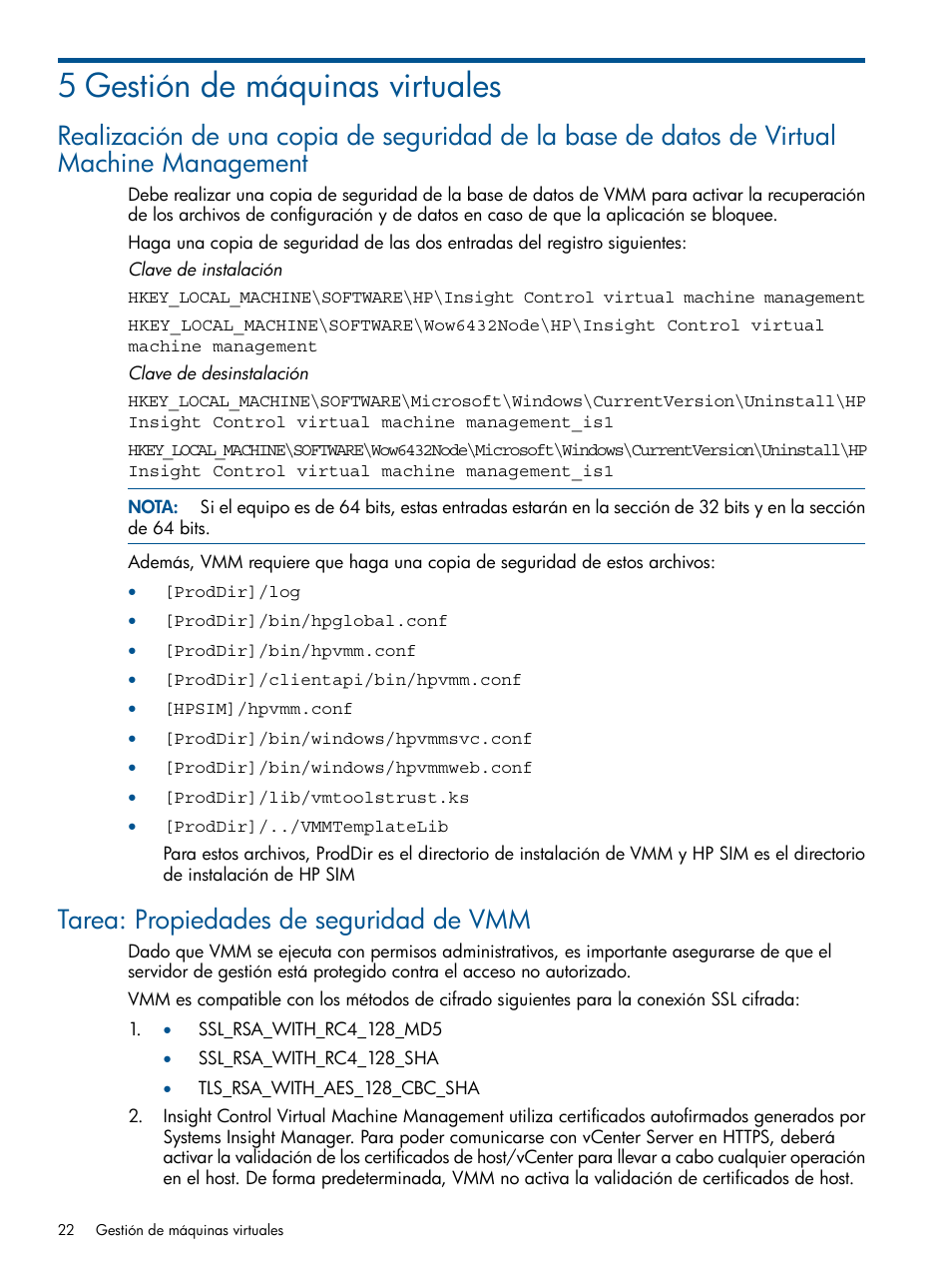 5 gestión de máquinas virtuales, Tarea: propiedades de seguridad de vmm | HP Software HP Insight Control para Linux User Manual | Page 22 / 64