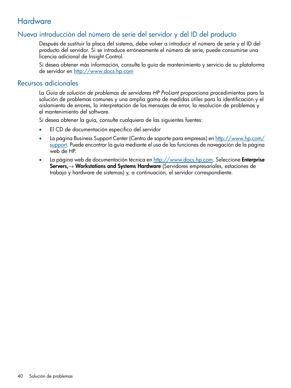 Hardware, Recursos adicionales | HP Software HP Insight Control para Linux User Manual | Page 40 / 64