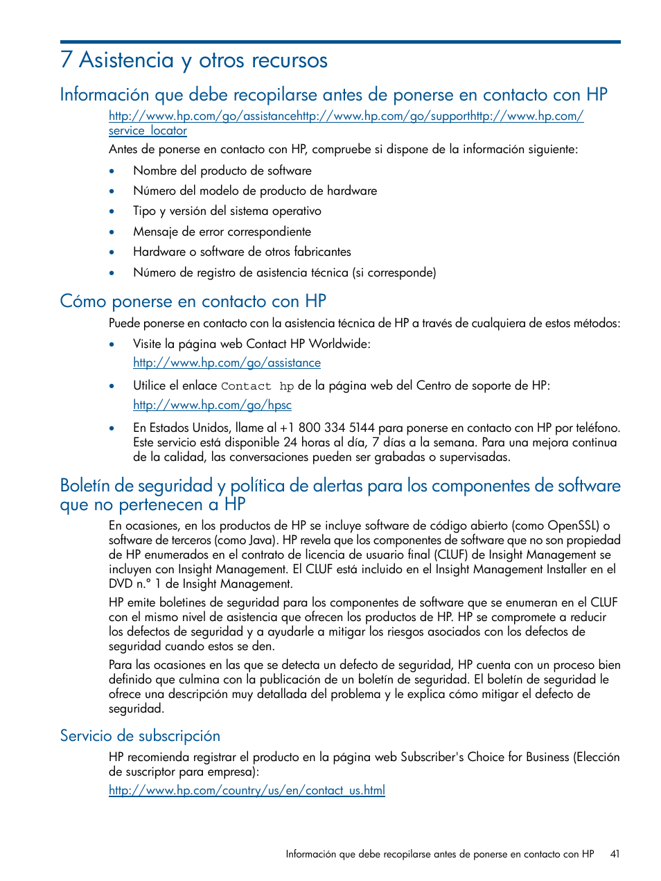7 asistencia y otros recursos, Cómo ponerse en contacto con hp, Servicio de subscripción | HP Software HP Insight Control para Linux User Manual | Page 41 / 64