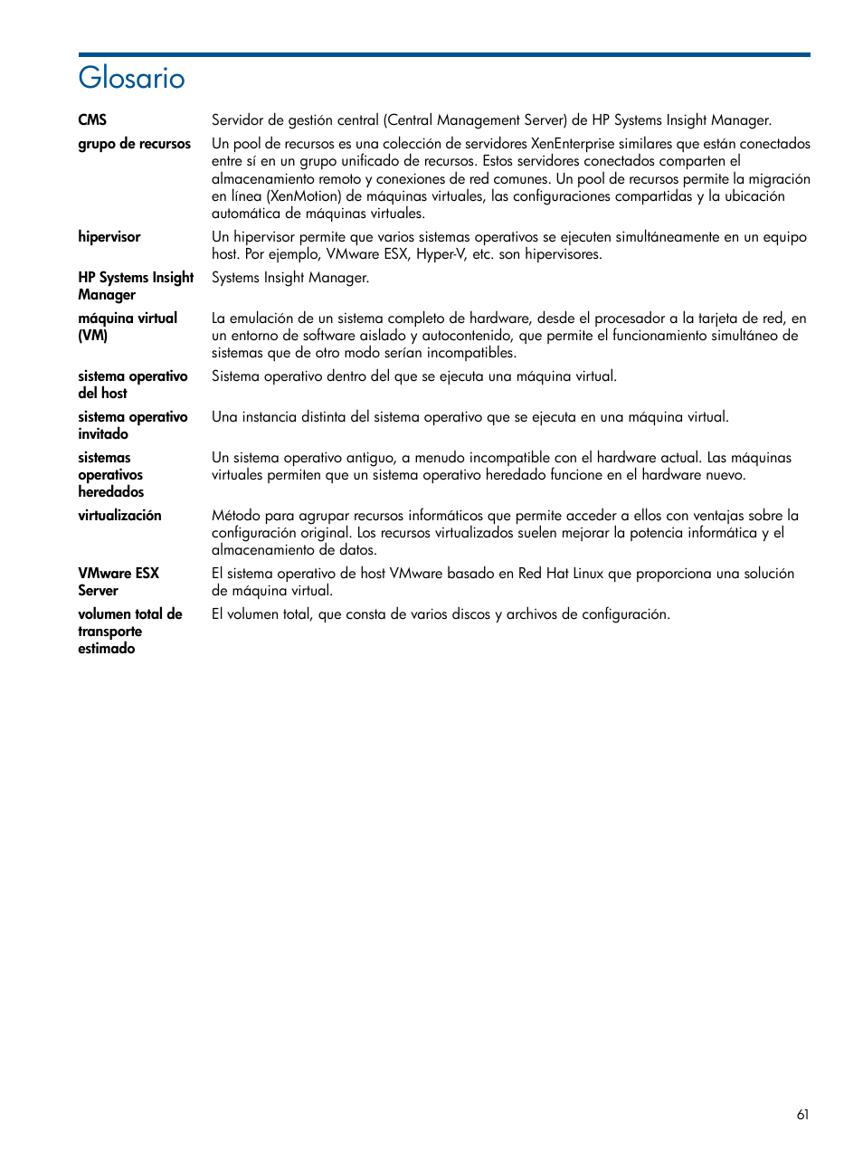Glosario | HP Software HP Insight Control para Linux User Manual | Page 61 / 64