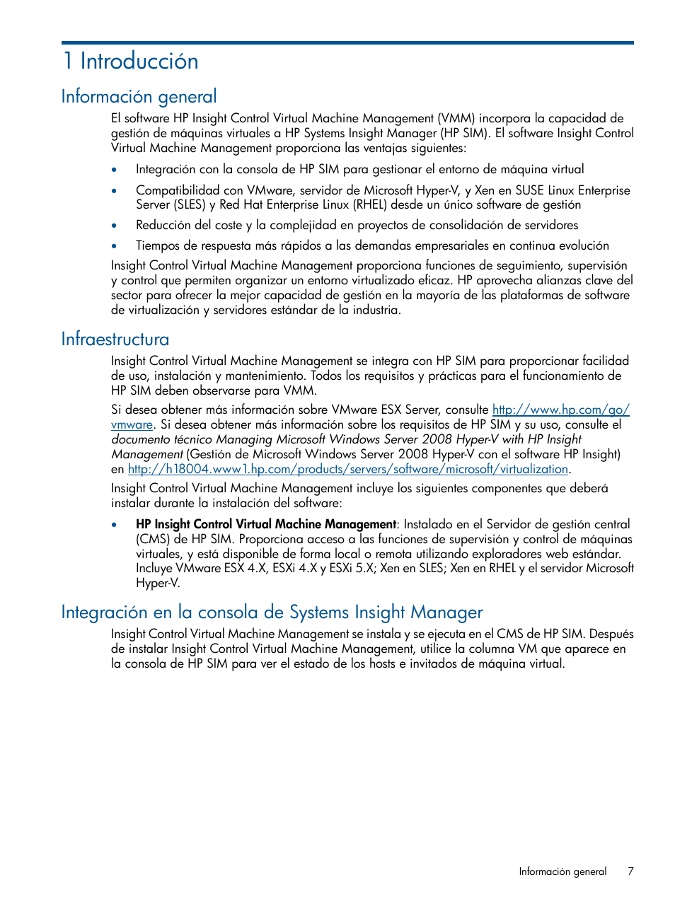 1 introducción, Información general, Infraestructura | HP Software HP Insight Control para Linux User Manual | Page 7 / 64