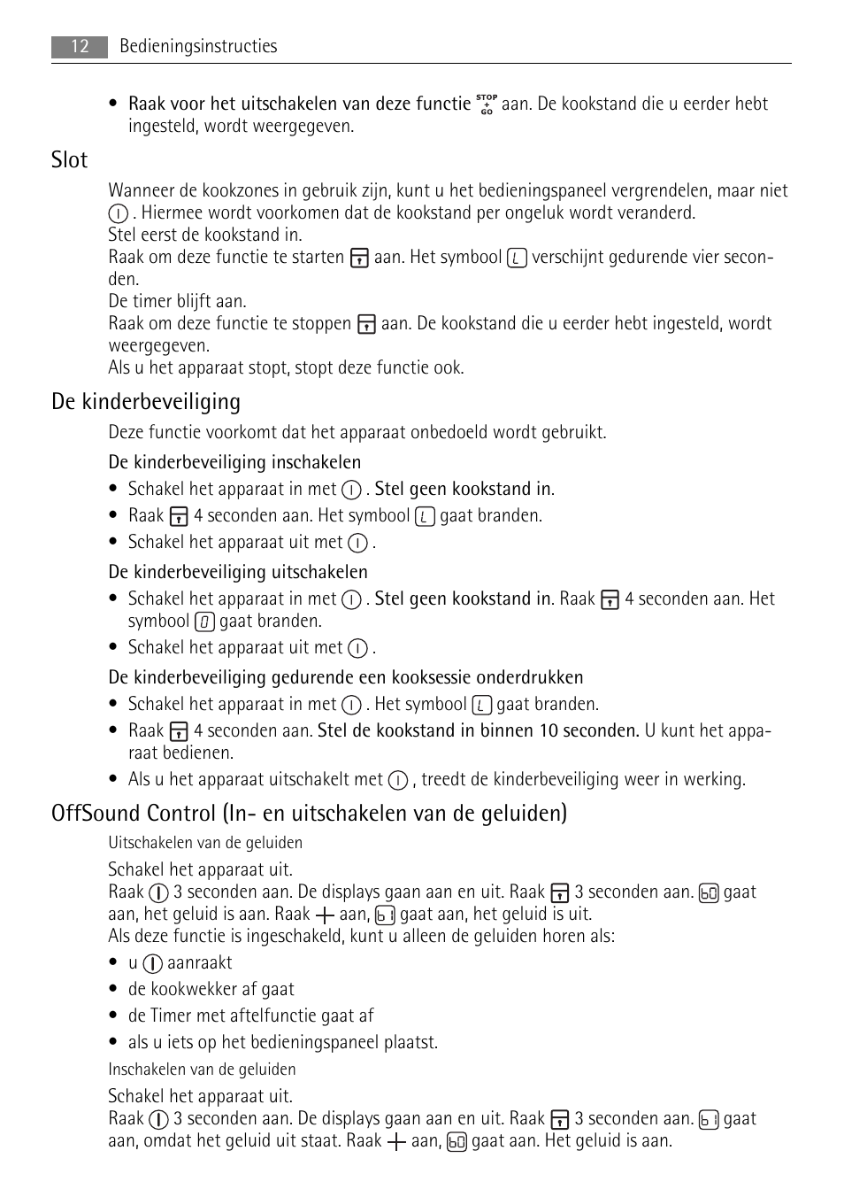 Slot, De kinderbeveiliging | AEG HK854080XB User Manual | Page 12 / 76