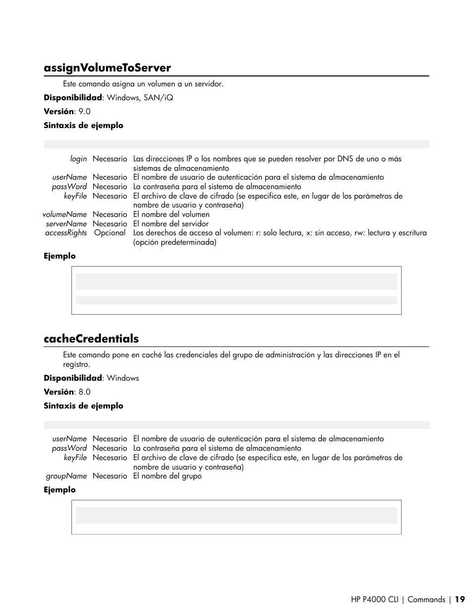 Assignvolumetoserver, Cachecredentials | HP Software de dispositivo HP LeftHand P4000 Virtual SAN User Manual | Page 19 / 85