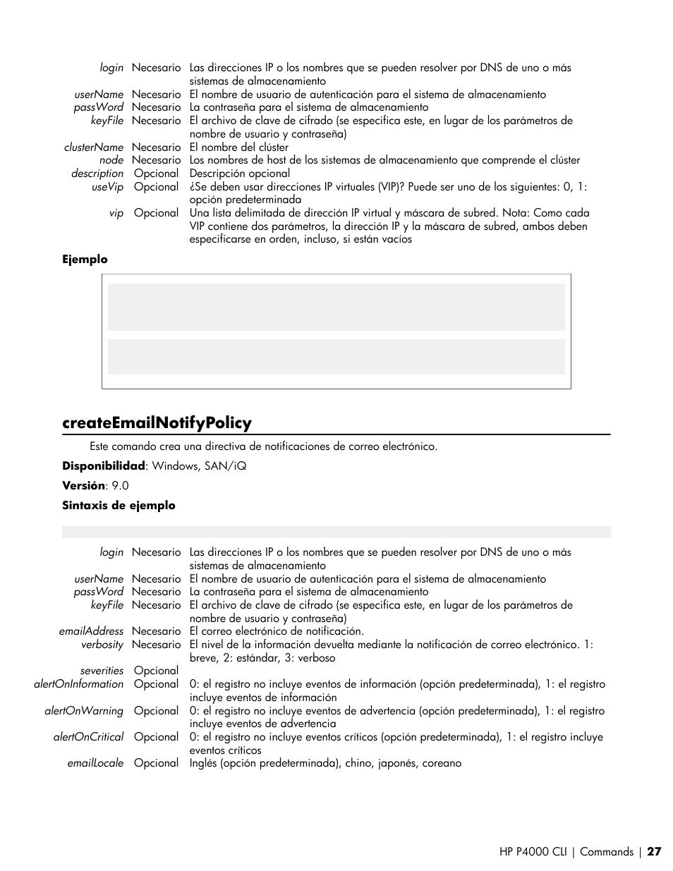 Createemailnotifypolicy | HP Software de dispositivo HP LeftHand P4000 Virtual SAN User Manual | Page 27 / 85