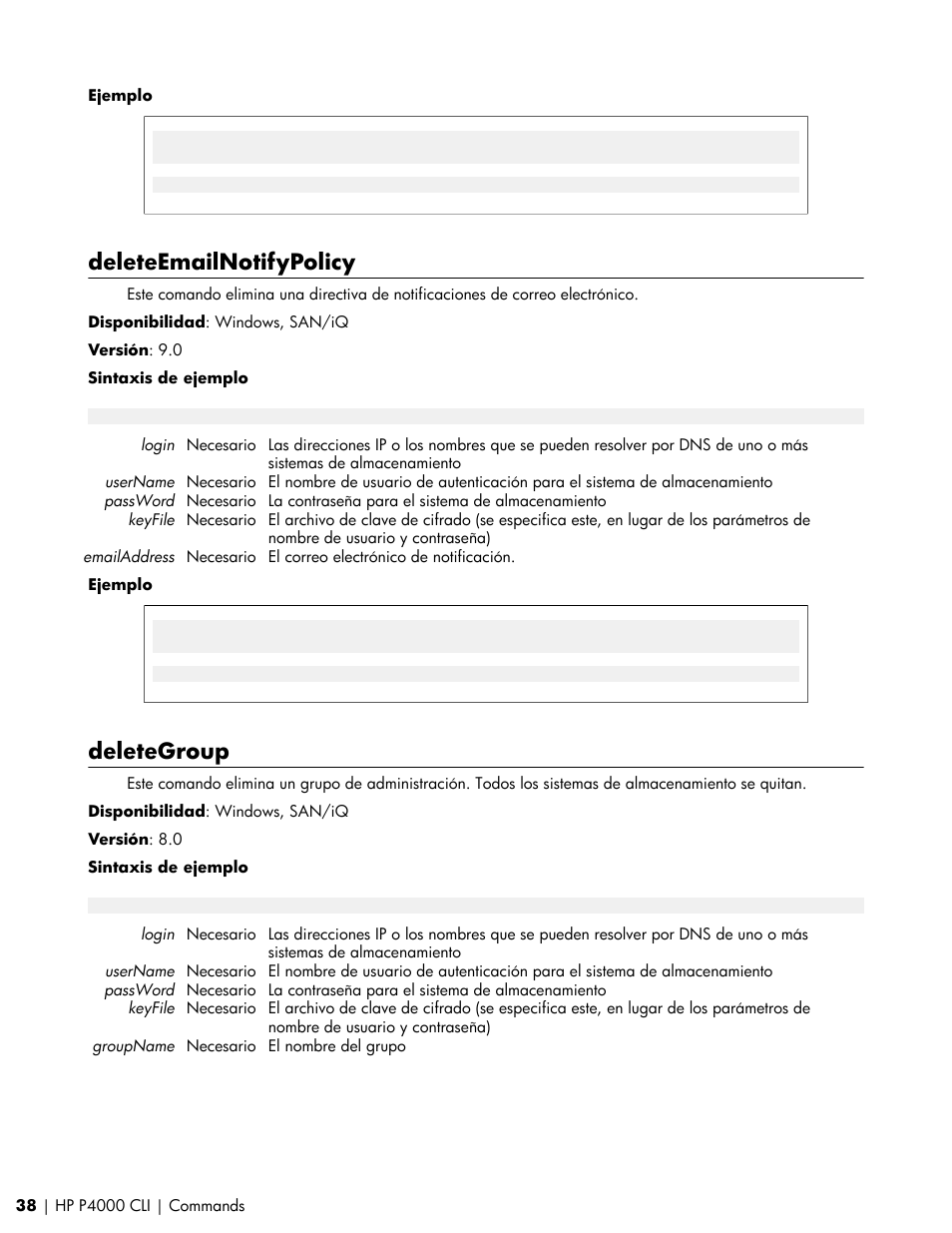 Deleteemailnotifypolicy, Deletegroup | HP Software de dispositivo HP LeftHand P4000 Virtual SAN User Manual | Page 38 / 85