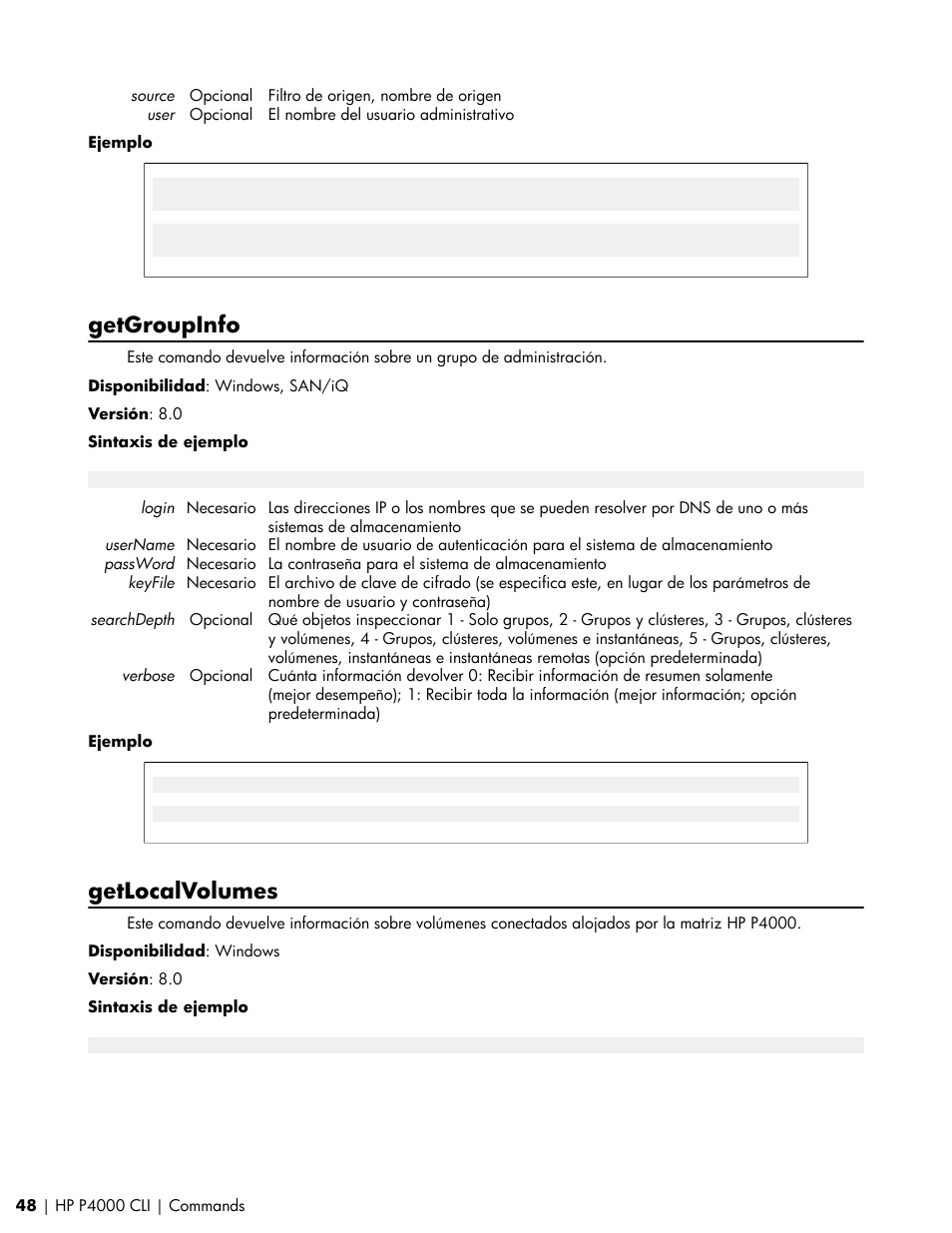 Getgroupinfo, Getlocalvolumes | HP Software de dispositivo HP LeftHand P4000 Virtual SAN User Manual | Page 48 / 85