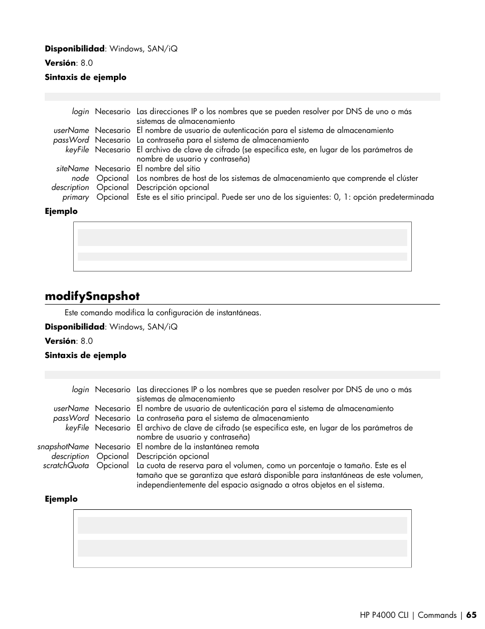 Modifysnapshot | HP Software de dispositivo HP LeftHand P4000 Virtual SAN User Manual | Page 65 / 85