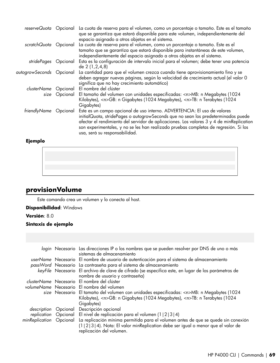 Provisionvolume | HP Software de dispositivo HP LeftHand P4000 Virtual SAN User Manual | Page 69 / 85