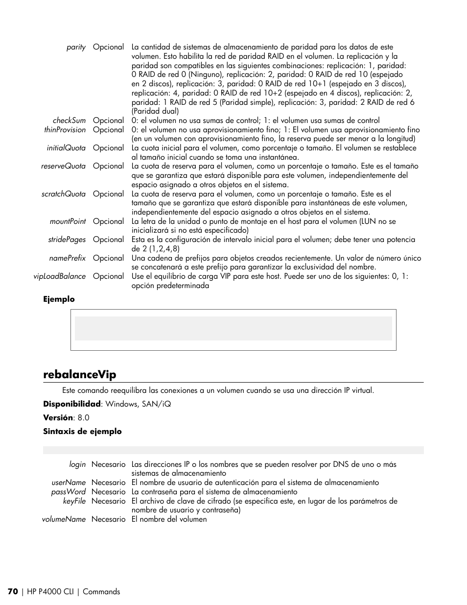 Rebalancevip | HP Software de dispositivo HP LeftHand P4000 Virtual SAN User Manual | Page 70 / 85