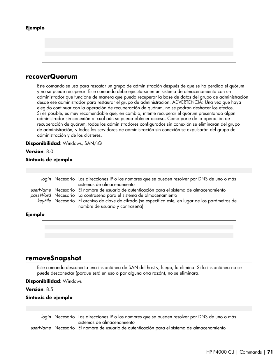Recoverquorum, Removesnapshot | HP Software de dispositivo HP LeftHand P4000 Virtual SAN User Manual | Page 71 / 85