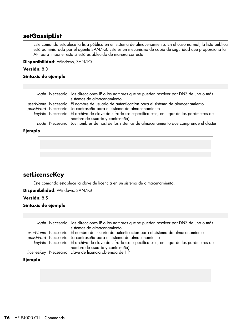 Setgossiplist, Setlicensekey | HP Software de dispositivo HP LeftHand P4000 Virtual SAN User Manual | Page 76 / 85