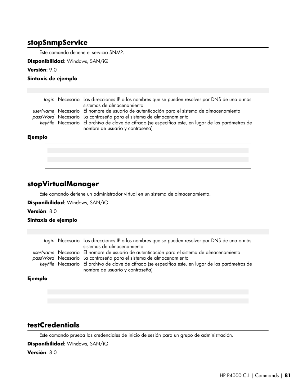 Stopsnmpservice, Stopvirtualmanager, Testcredentials | HP Software de dispositivo HP LeftHand P4000 Virtual SAN User Manual | Page 81 / 85