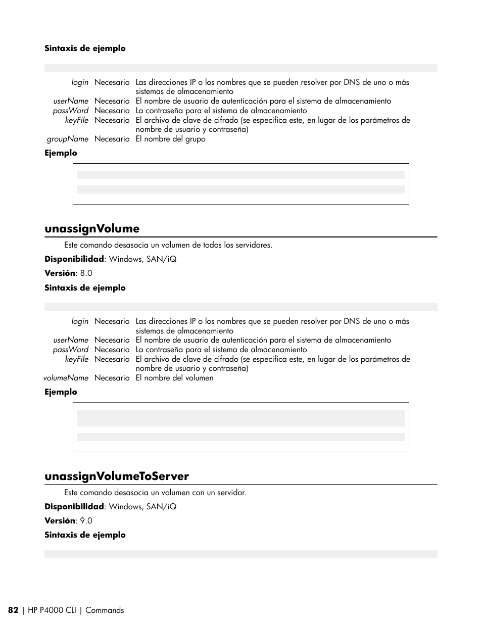 Unassignvolume, Unassignvolumetoserver | HP Software de dispositivo HP LeftHand P4000 Virtual SAN User Manual | Page 82 / 85