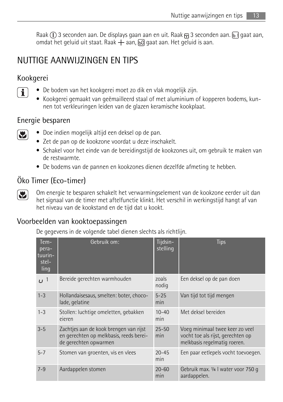 Nuttige aanwijzingen en tips, Kookgerei, Energie besparen | Öko timer (eco-timer), Voorbeelden van kooktoepassingen | AEG HK654070XB User Manual | Page 13 / 76
