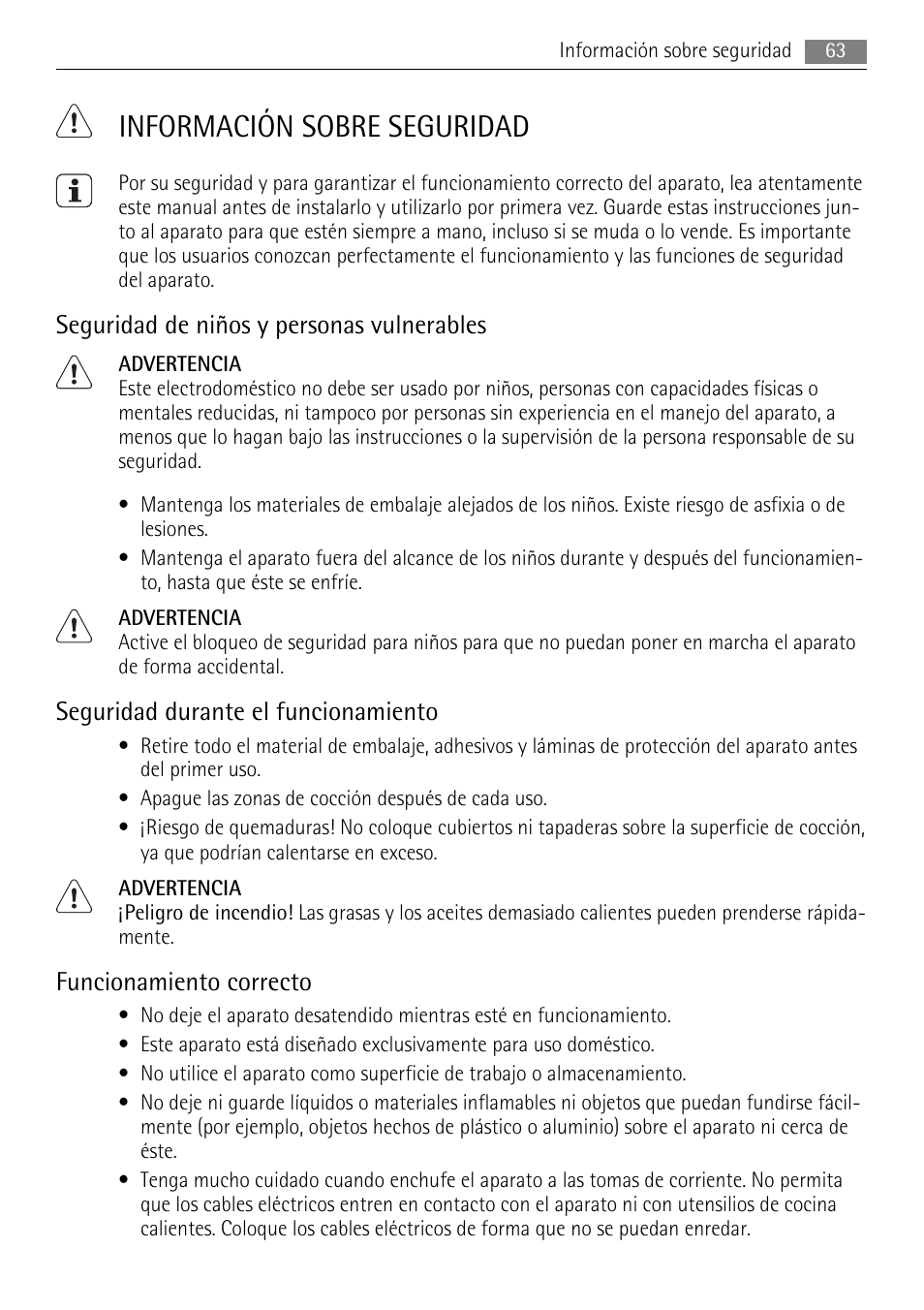 Información sobre seguridad, Seguridad de niños y personas vulnerables, Seguridad durante el funcionamiento | Funcionamiento correcto | AEG HK654070XB User Manual | Page 63 / 76