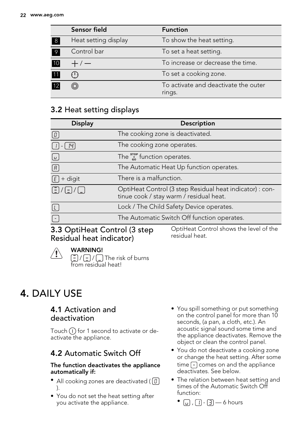 Daily use, 2 heat setting displays, 1 activation and deactivation | 2 automatic switch off | AEG HK654079XB User Manual | Page 22 / 64