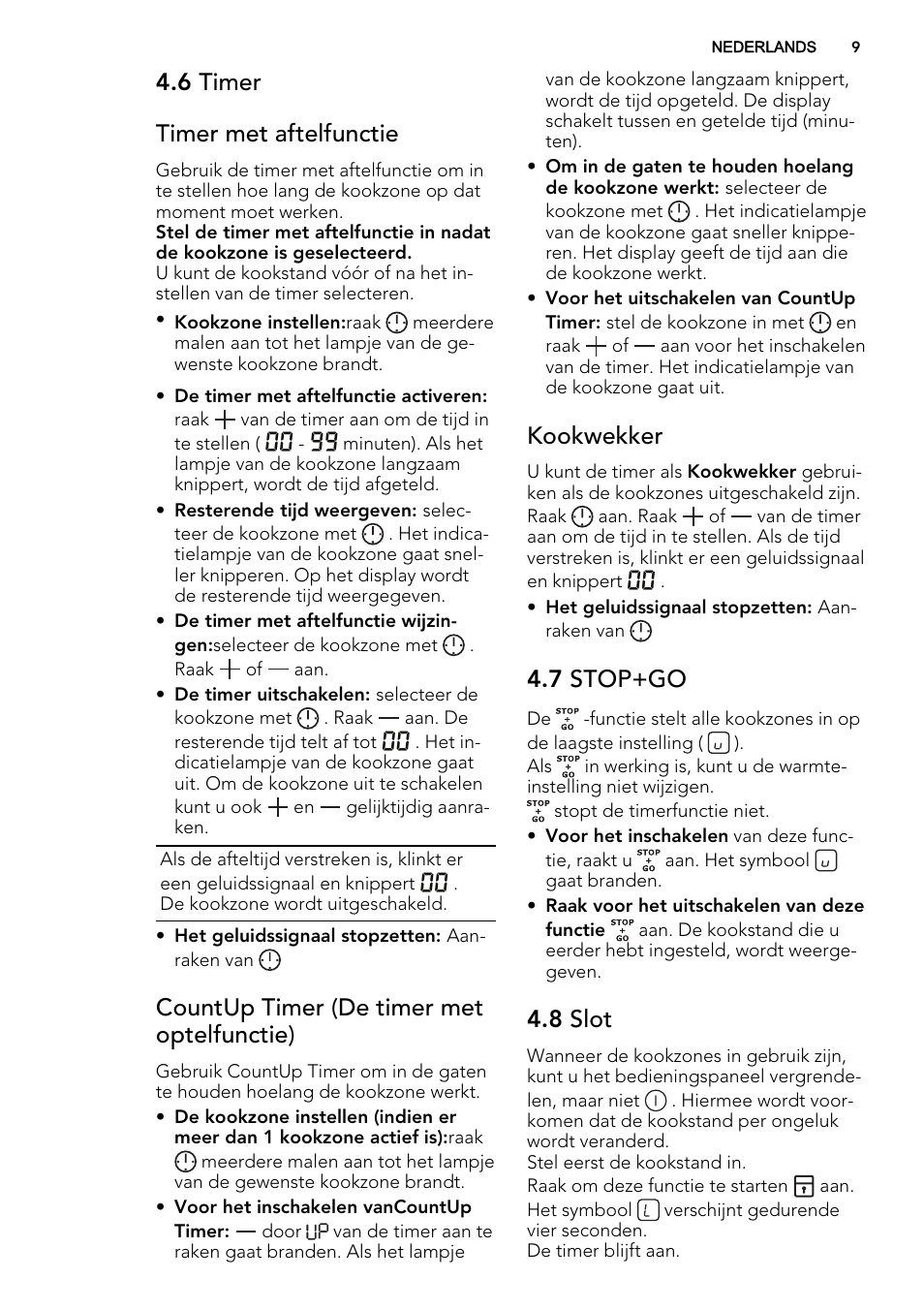 6 timer timer met aftelfunctie, Countup timer (de timer met optelfunctie), Kookwekker | 7 stop+go, 8 slot | AEG HK654079XB User Manual | Page 9 / 64