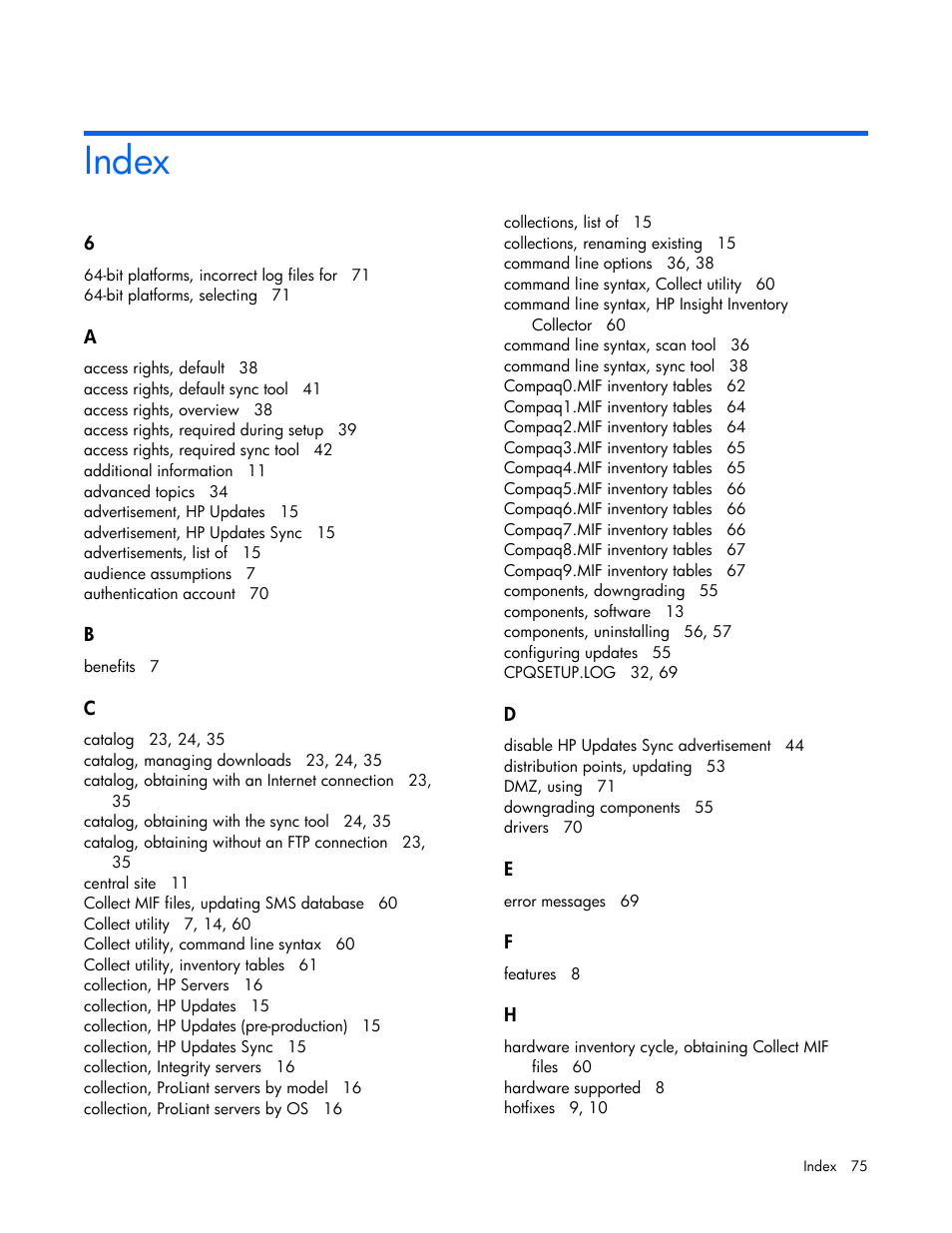 Index | HP Integrity rx4640 Server User Manual | Page 75 / 77