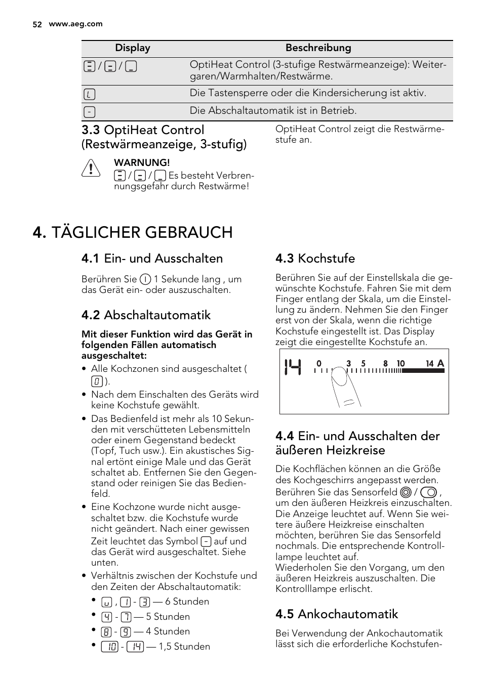 Täglicher gebrauch, 3 optiheat control (restwärmeanzeige, 3-stufig), 1 ein- und ausschalten | 2 abschaltautomatik, 3 kochstufe, 4 ein- und ausschalten der äußeren heizkreise, 5 ankochautomatik | AEG HK654070IB User Manual | Page 52 / 64