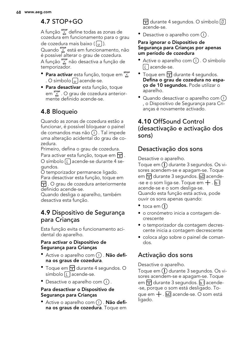 7 stop+go, 8 bloqueio, 9 dispositivo de segurança para crianças | Activação dos sons | AEG HK654070FB User Manual | Page 68 / 76