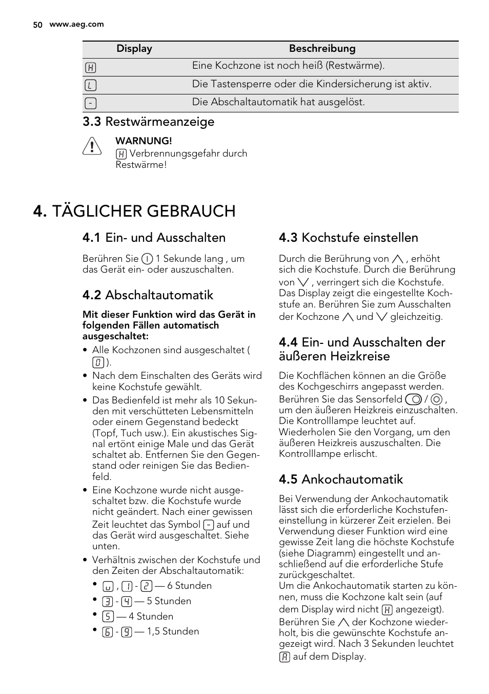 Täglicher gebrauch, 3 restwärmeanzeige, 1 ein- und ausschalten | 2 abschaltautomatik, 3 kochstufe einstellen, 4 ein- und ausschalten der äußeren heizkreise, 5 ankochautomatik | AEG HK634060XB User Manual | Page 50 / 72