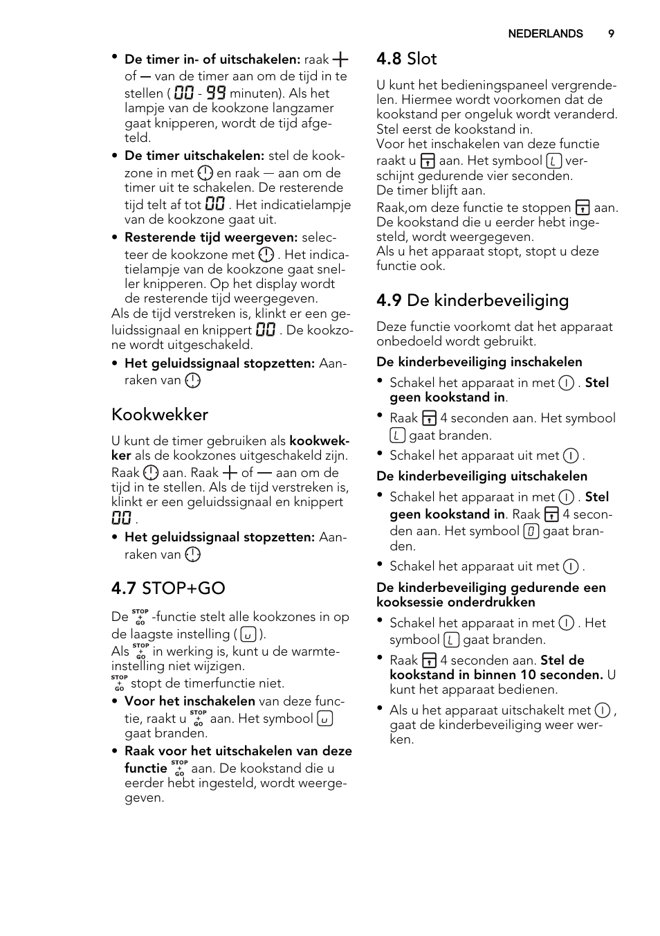 Kookwekker, 7 stop+go, 8 slot | 9 de kinderbeveiliging | AEG HK634060XB User Manual | Page 9 / 72