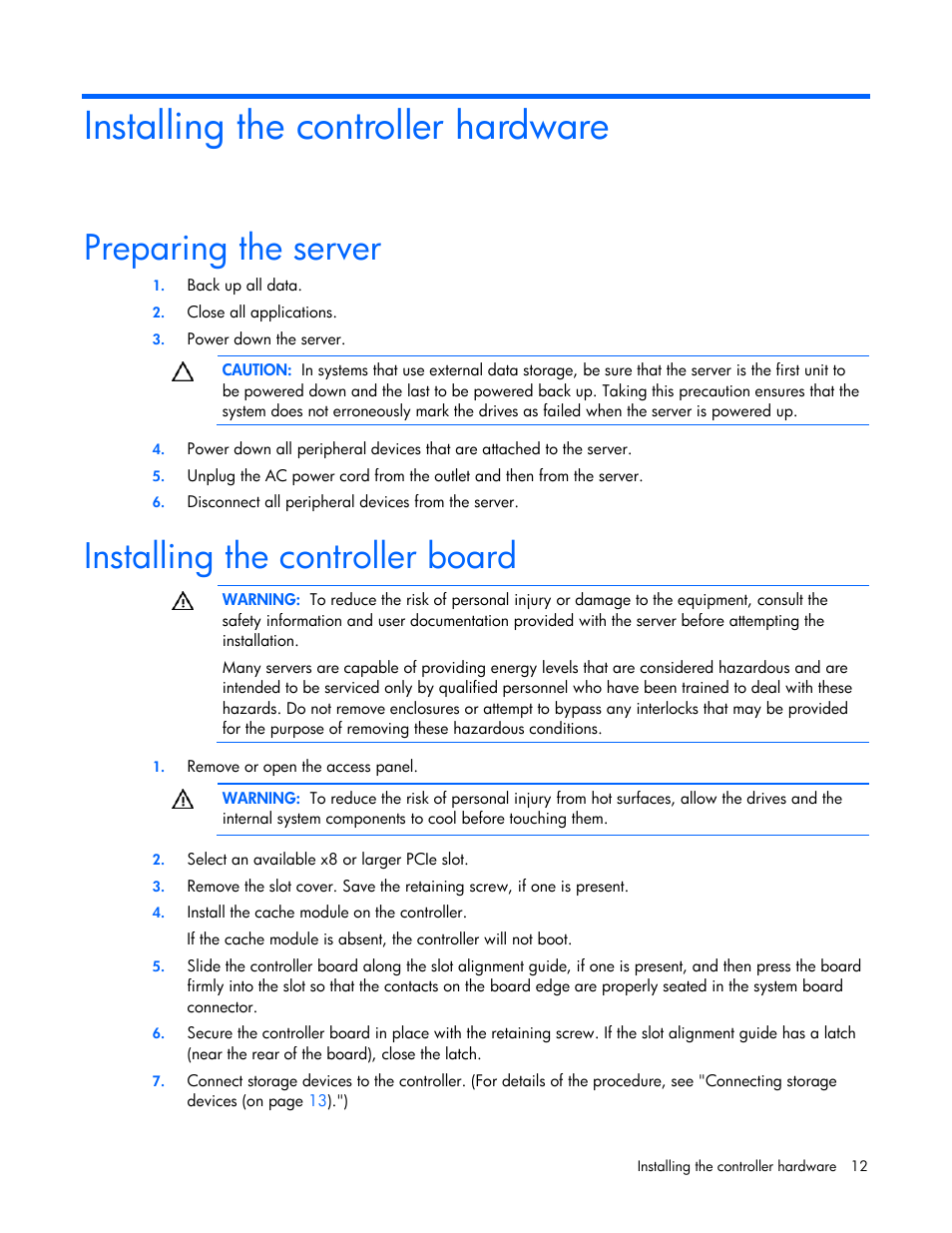 Installing the controller hardware, Preparing the server, Installing the controller board | HP Integrity rx4640 Server User Manual | Page 12 / 55