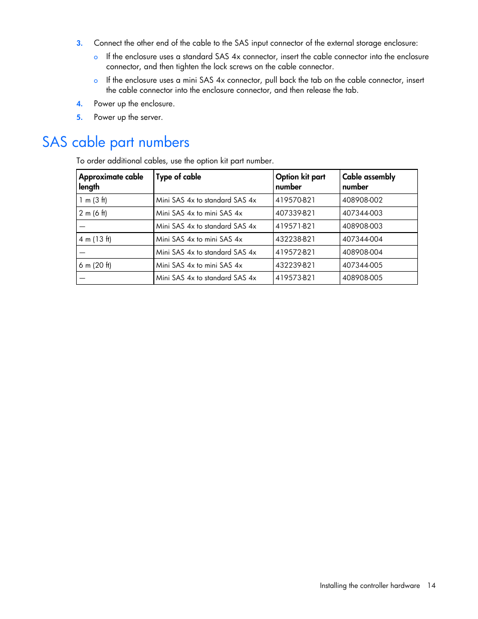 Sas cable part numbers | HP Integrity rx4640 Server User Manual | Page 14 / 55