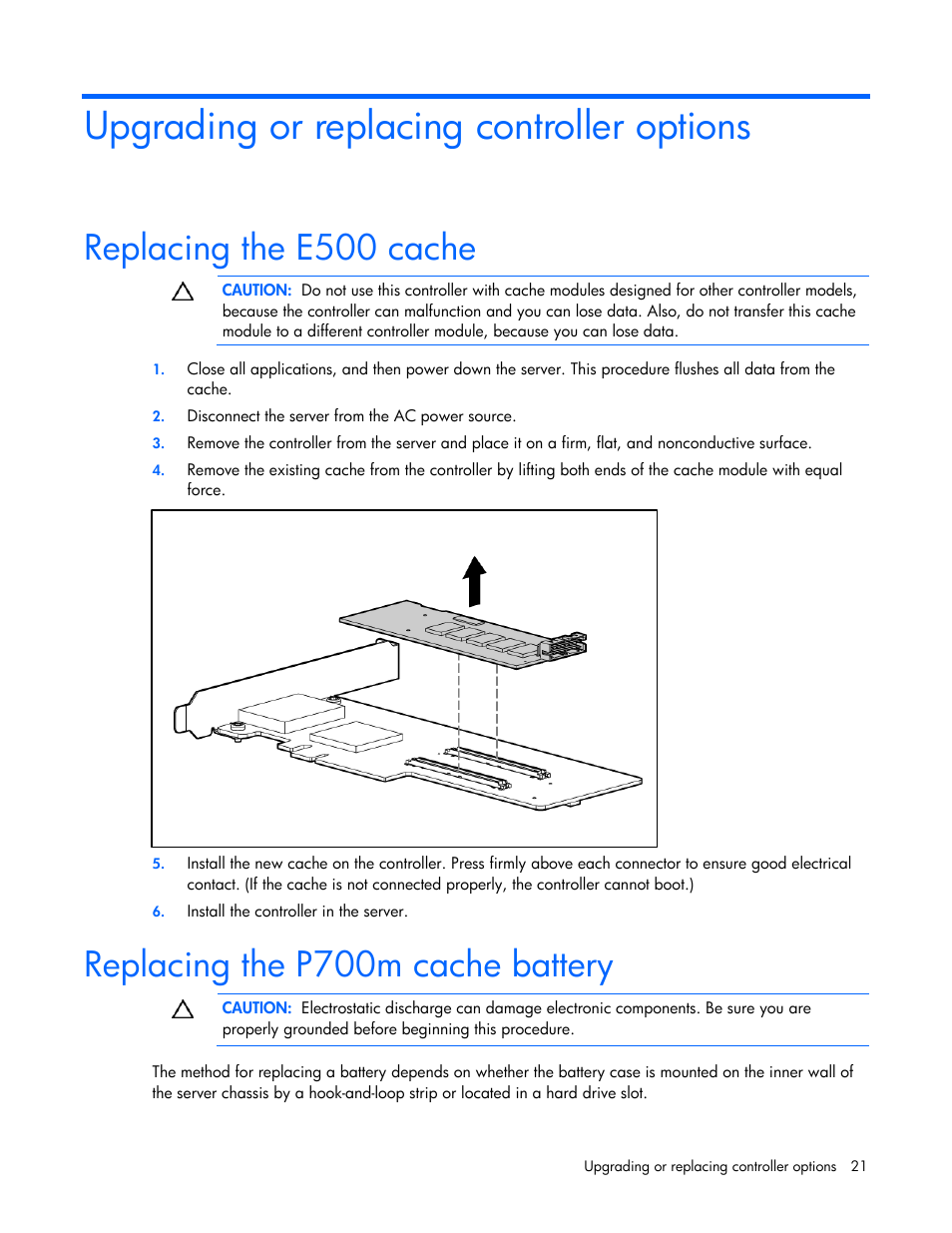 Upgrading or replacing controller options, Replacing the e500 cache, Replacing the p700m cache battery | HP Integrity rx4640 Server User Manual | Page 21 / 55