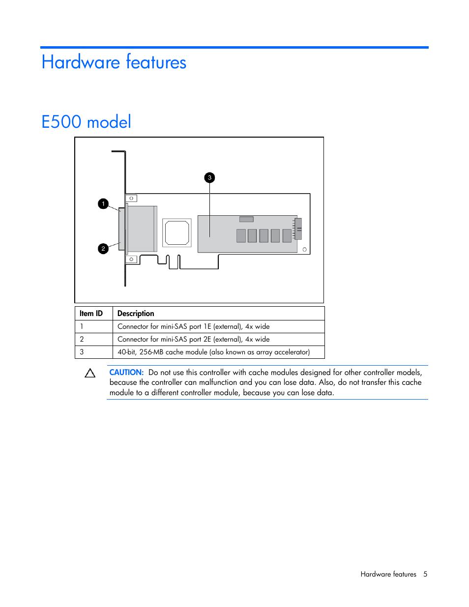 Hardware features, E500 model | HP Integrity rx4640 Server User Manual | Page 5 / 55