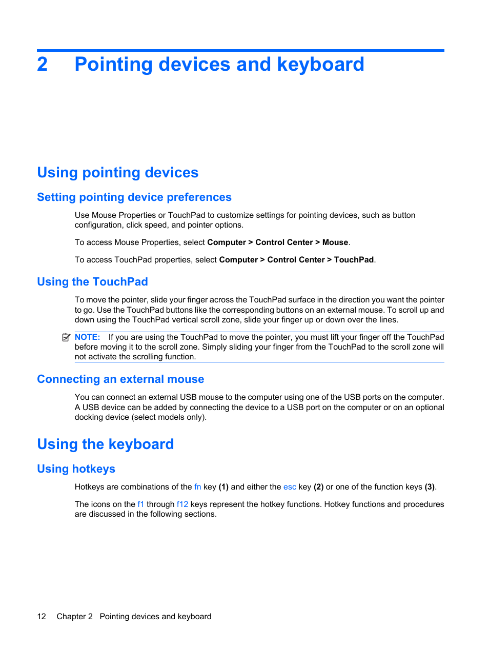 Pointing devices and keyboard, Using pointing devices, Setting pointing device preferences | Using the touchpad, Connecting an external mouse, Using the keyboard, Using hotkeys, 2 pointing devices and keyboard, 2pointing devices and keyboard | HP ProBook 5320m Notebook PC User Manual | Page 22 / 92