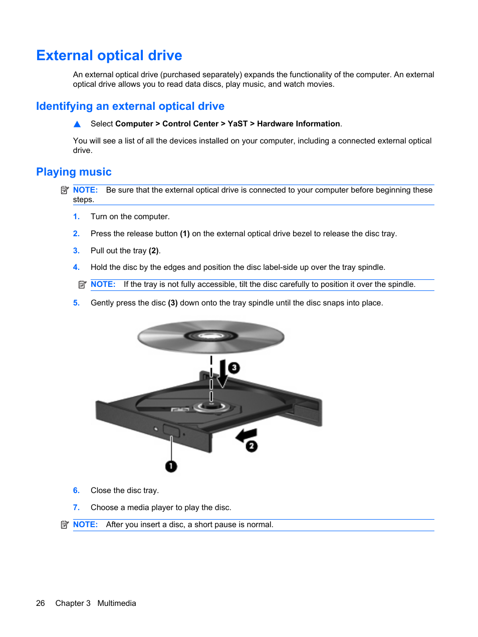 External optical drive, Identifying an external optical drive, Playing music | HP ProBook 5320m Notebook PC User Manual | Page 36 / 92