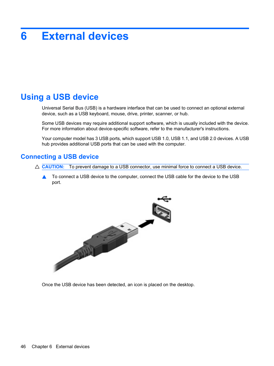 External devices, Using a usb device, Connecting a usb device | 6 external devices, 6external devices | HP ProBook 5320m Notebook PC User Manual | Page 56 / 92