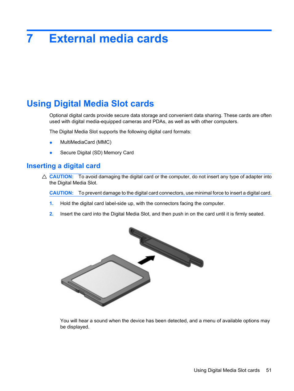 External media cards, Using digital media slot cards, Inserting a digital card | 7 external media cards, 7external media cards | HP ProBook 5320m Notebook PC User Manual | Page 61 / 92