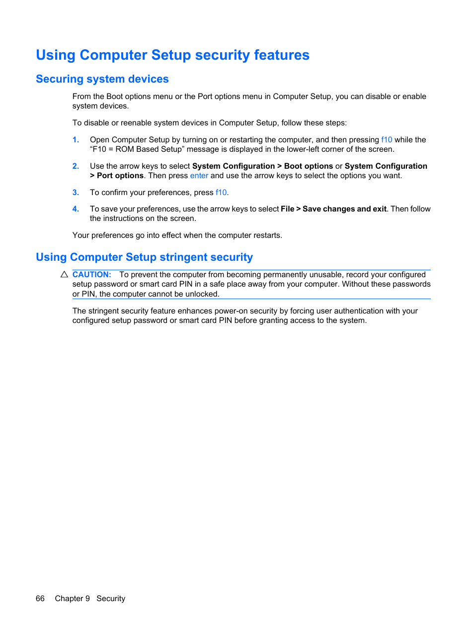 Using computer setup security features, Securing system devices, Using computer setup stringent security | HP ProBook 5320m Notebook PC User Manual | Page 76 / 92