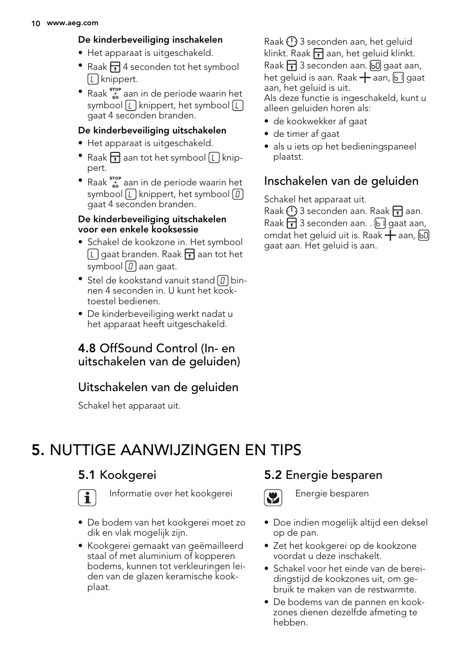 Nuttige aanwijzingen en tips, Inschakelen van de geluiden, 1 kookgerei | 2 energie besparen | AEG HE834080XB User Manual | Page 10 / 68