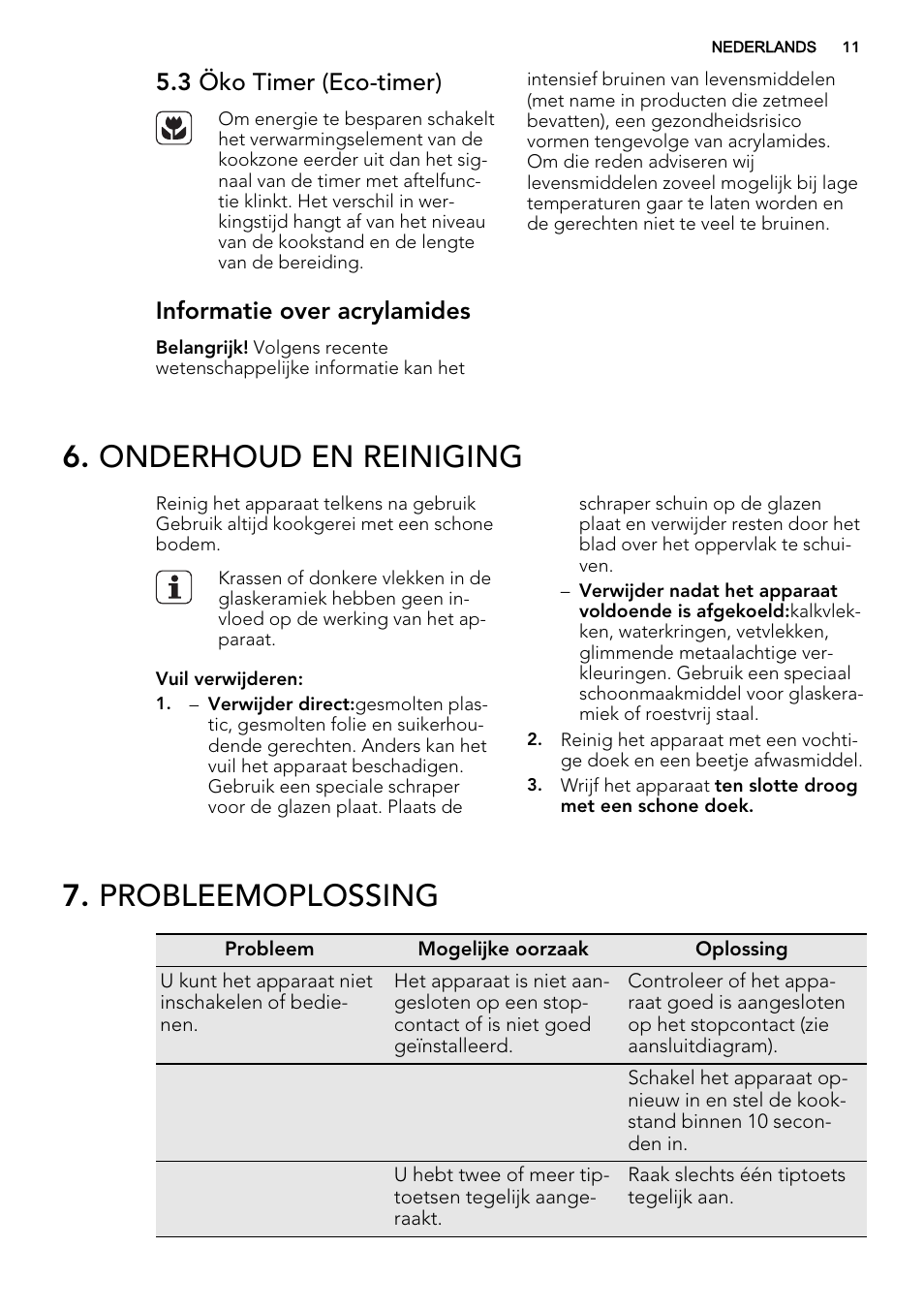 Onderhoud en reiniging, Probleemoplossing, 3 öko timer (eco-timer) | Informatie over acrylamides | AEG HE834080XB User Manual | Page 11 / 68