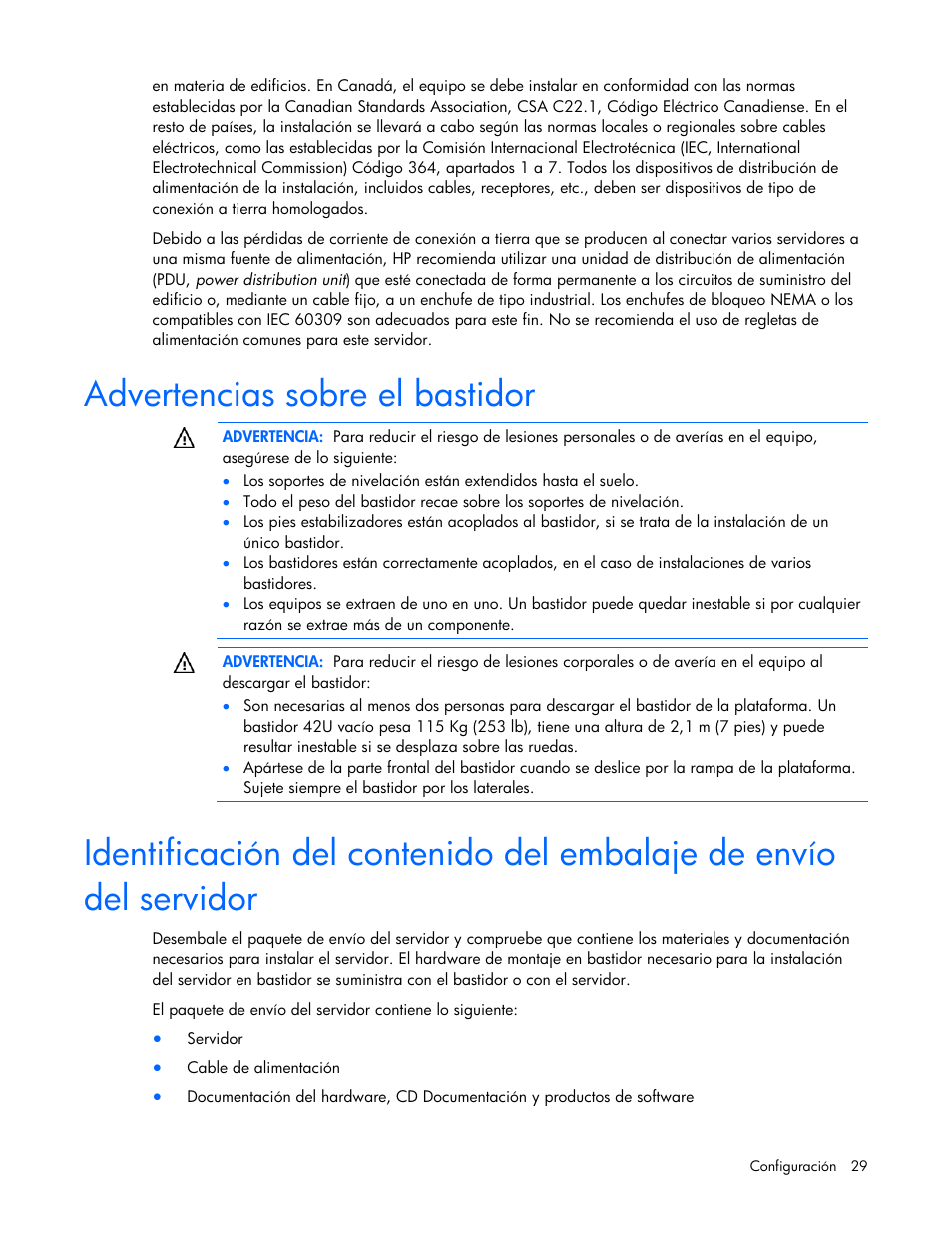 Advertencias sobre el bastidor | HP Servidor HP ProLiant DL980 G7 User Manual | Page 29 / 143