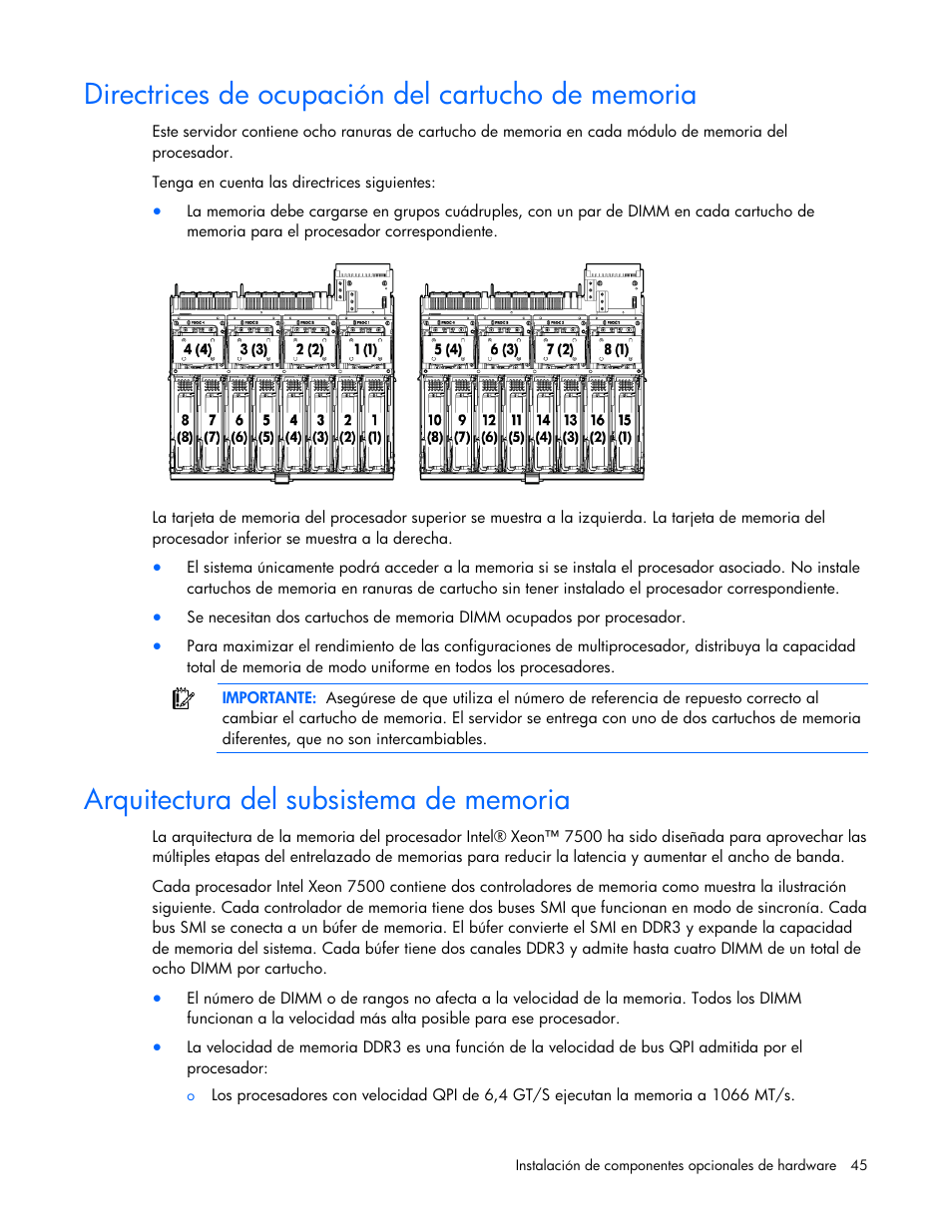 Directrices de ocupación del cartucho de memoria, Arquitectura del subsistema de memoria | HP Servidor HP ProLiant DL980 G7 User Manual | Page 45 / 143