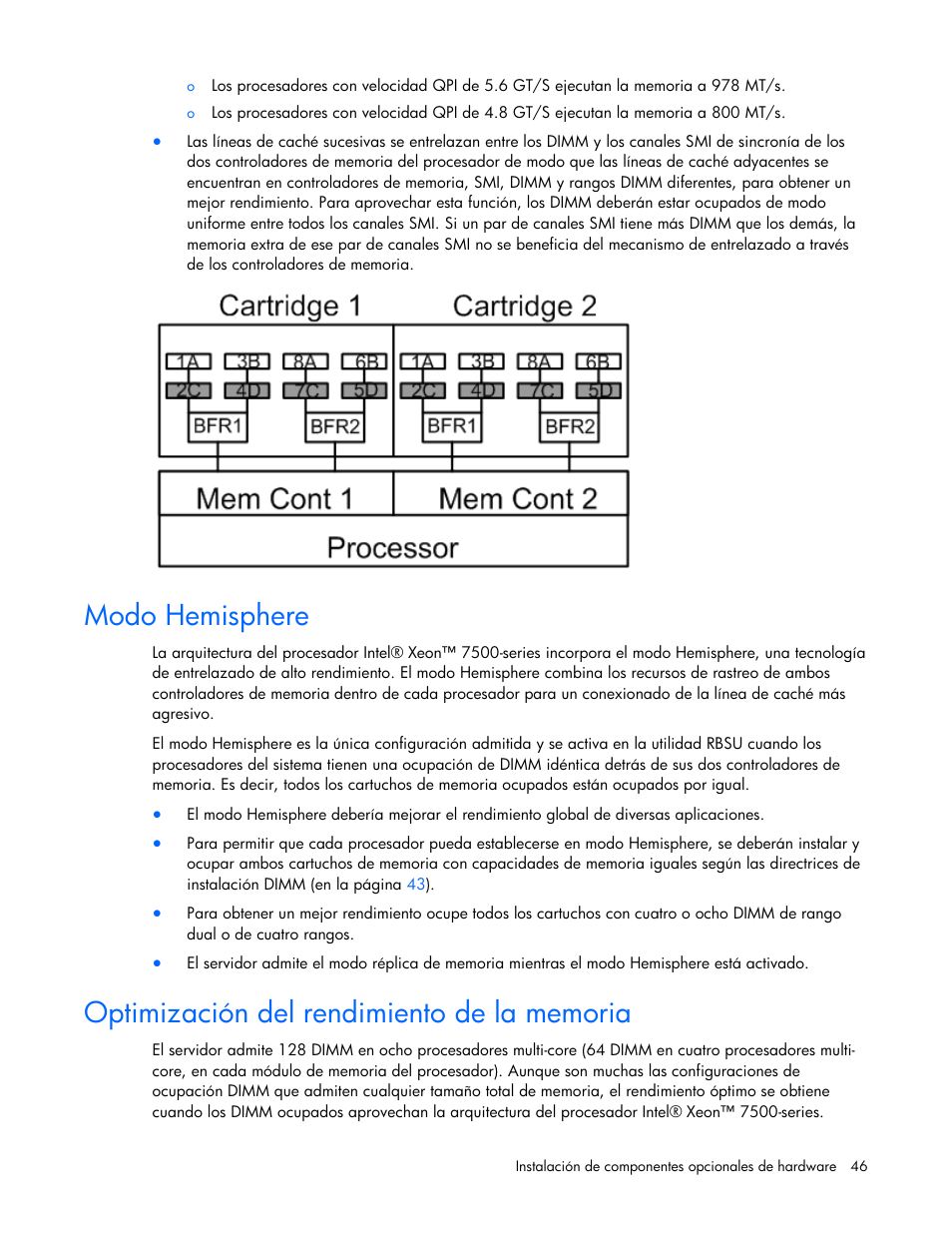 Modo hemisphere, Optimización del rendimiento de la memoria | HP Servidor HP ProLiant DL980 G7 User Manual | Page 46 / 143