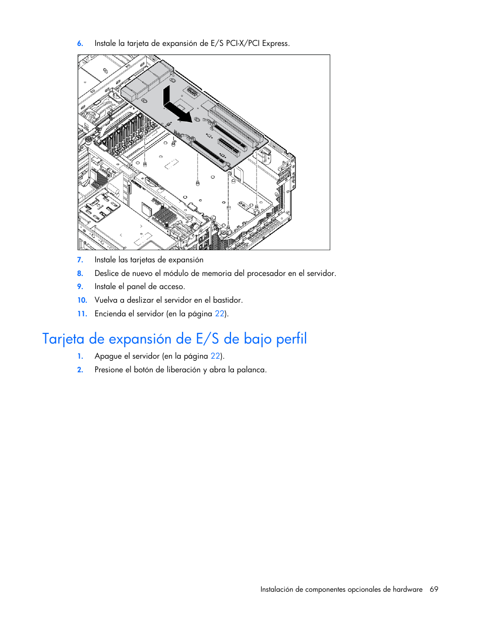 Tarjeta de expansión de e/s de bajo perfil | HP Servidor HP ProLiant DL980 G7 User Manual | Page 69 / 143