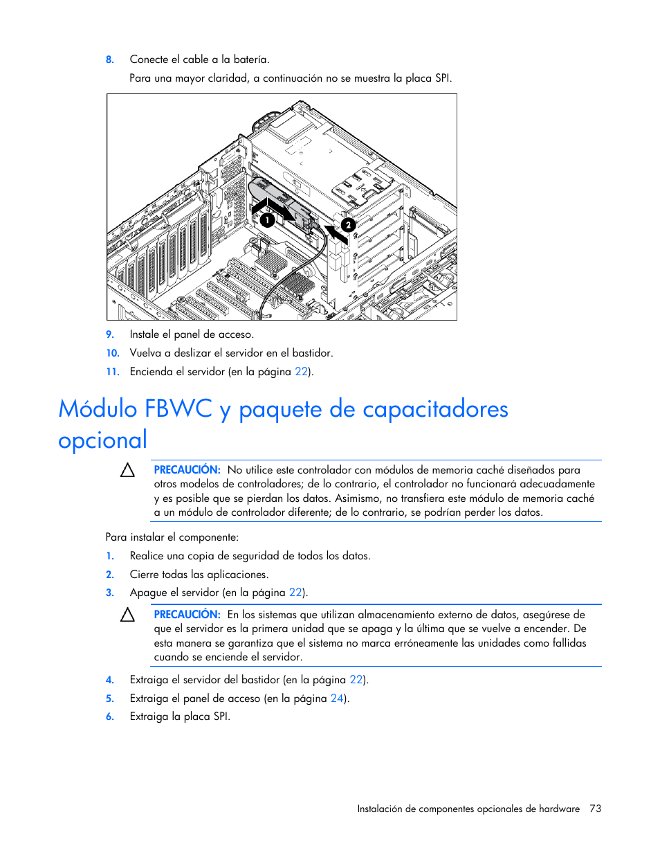 Módulo fbwc y paquete de capacitadores opcional | HP Servidor HP ProLiant DL980 G7 User Manual | Page 73 / 143