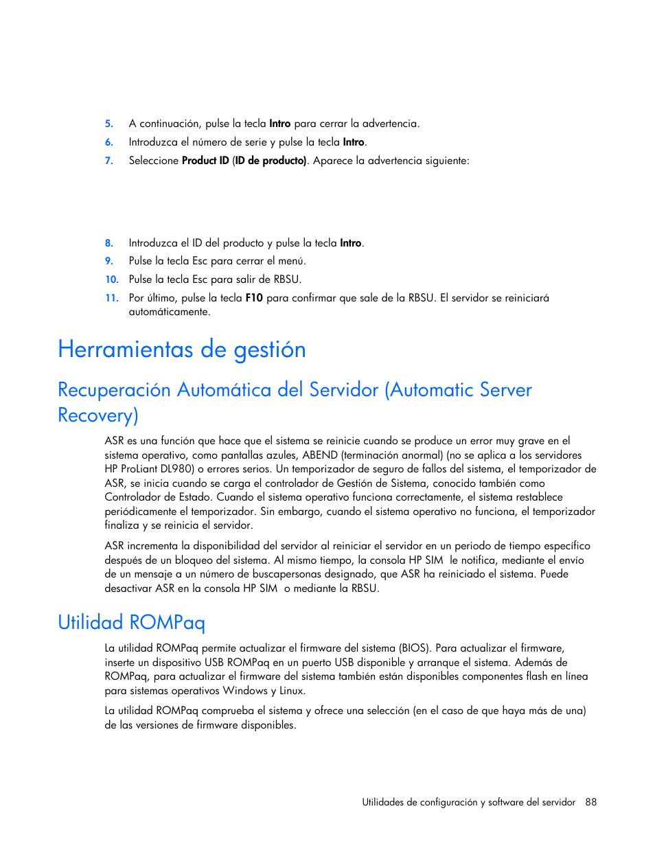 Herramientas de gestión, Utilidad rompaq | HP Servidor HP ProLiant DL980 G7 User Manual | Page 88 / 143