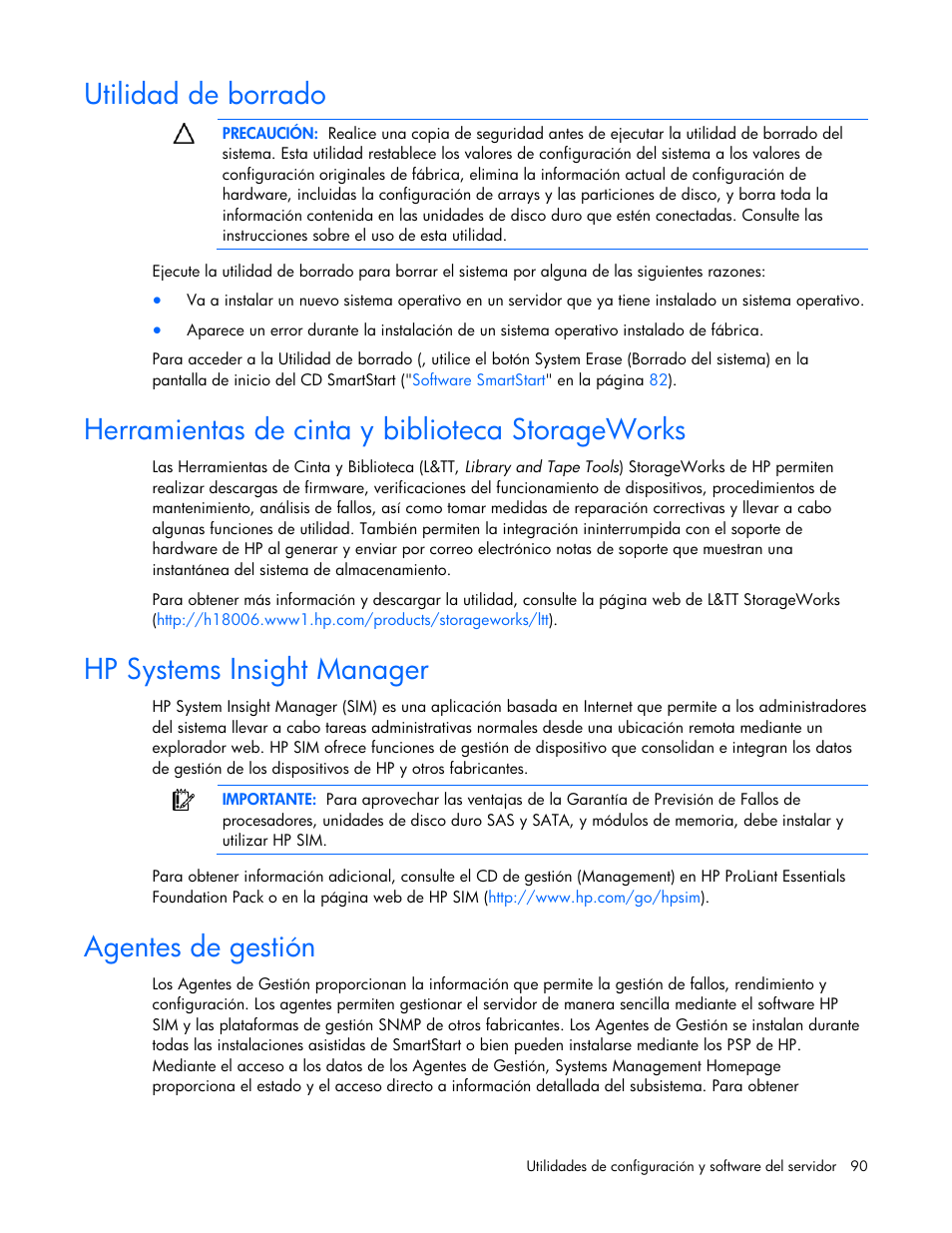 Utilidad de borrado, Herramientas de cinta y biblioteca storageworks, Hp systems insight manager | Agentes de gestión | HP Servidor HP ProLiant DL980 G7 User Manual | Page 90 / 143