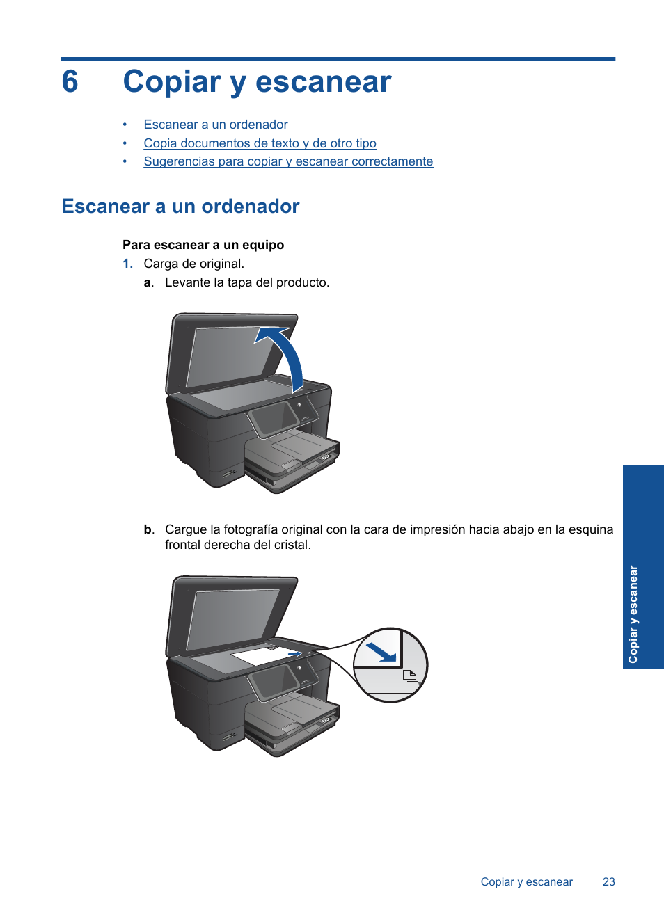 Copiar y escanear, Escanear a un ordenador, 6 copiar y escanear | 6copiar y escanear | HP Impresora e-Todo-en-Uno HP Photosmart Plus - B210a User Manual | Page 25 / 70