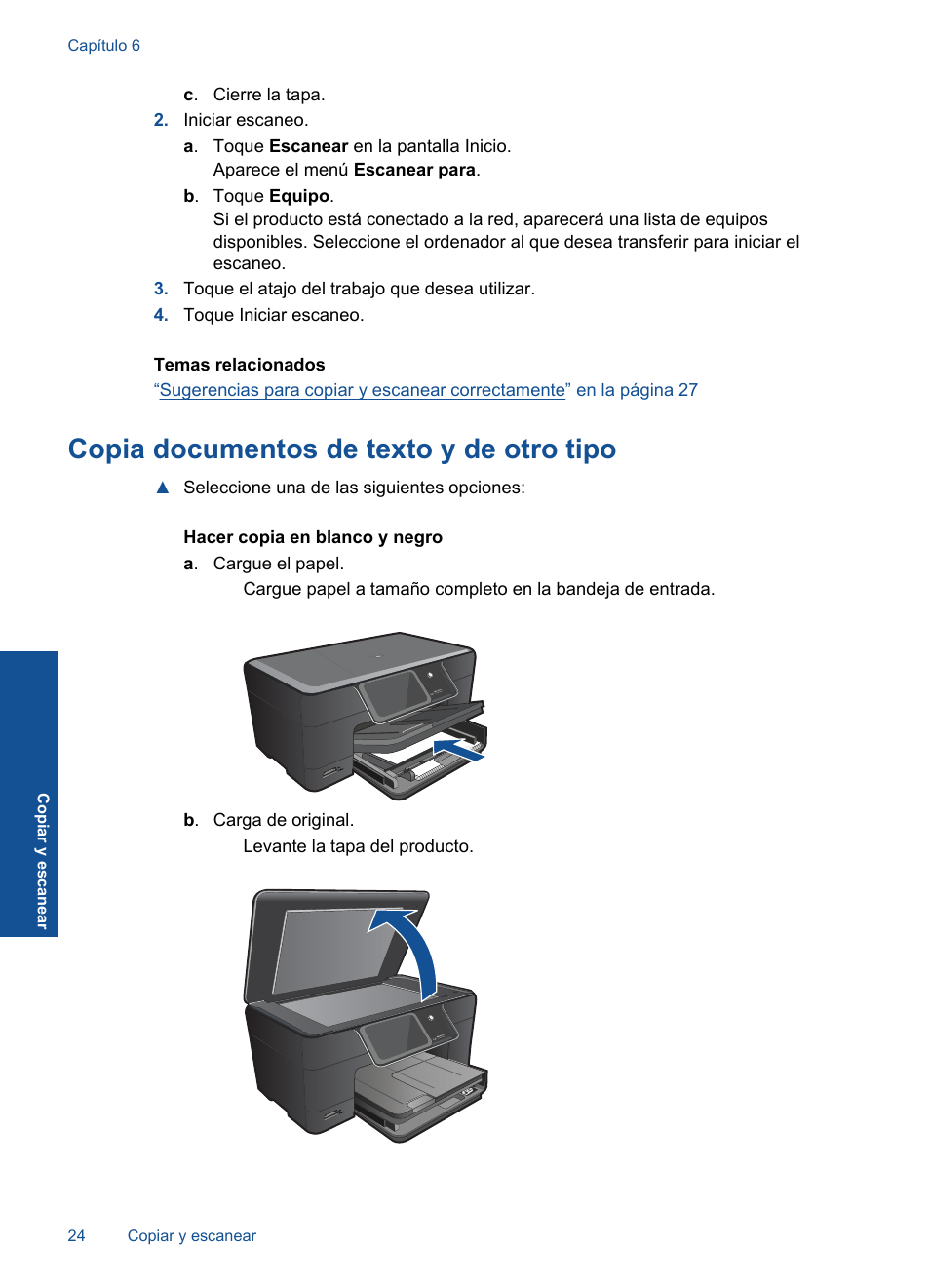 Copia documentos de texto y de otro tipo | HP Impresora e-Todo-en-Uno HP Photosmart Plus - B210a User Manual | Page 26 / 70